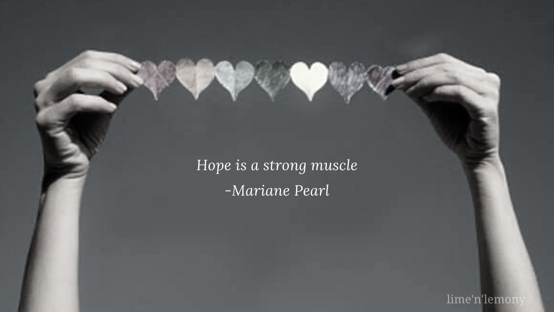 hope is a strong muscle